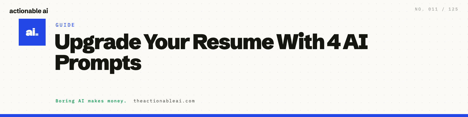 Upgrade Your Resume With 4 AI Prompts