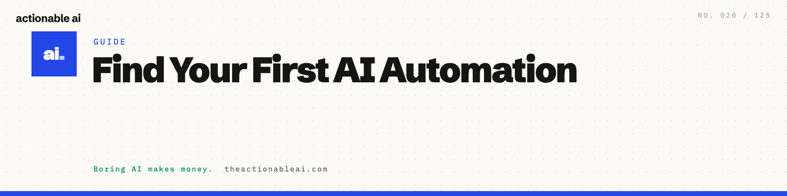 Find Your First AI Automation