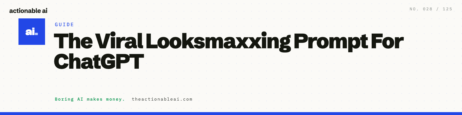 The Viral Looksmaxxing Prompt For ChatGPT