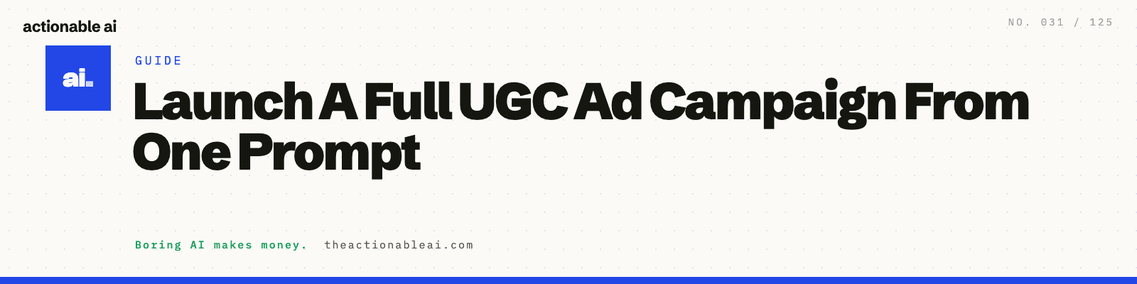 Launch A Full UGC Ad Campaign From One Prompt