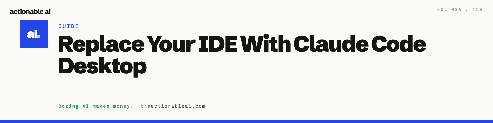 Replace Your IDE With Claude Code Desktop