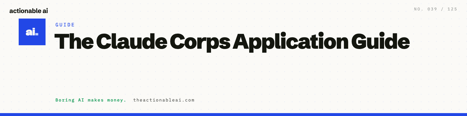 The Claude Corps Application Guide