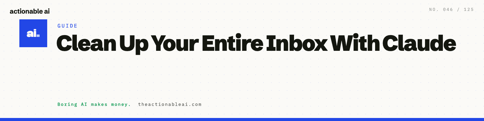 Clean Up Your Entire Inbox With Claude