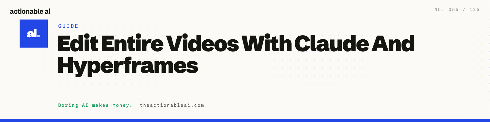 Edit Entire Videos With Claude And Hyperframes