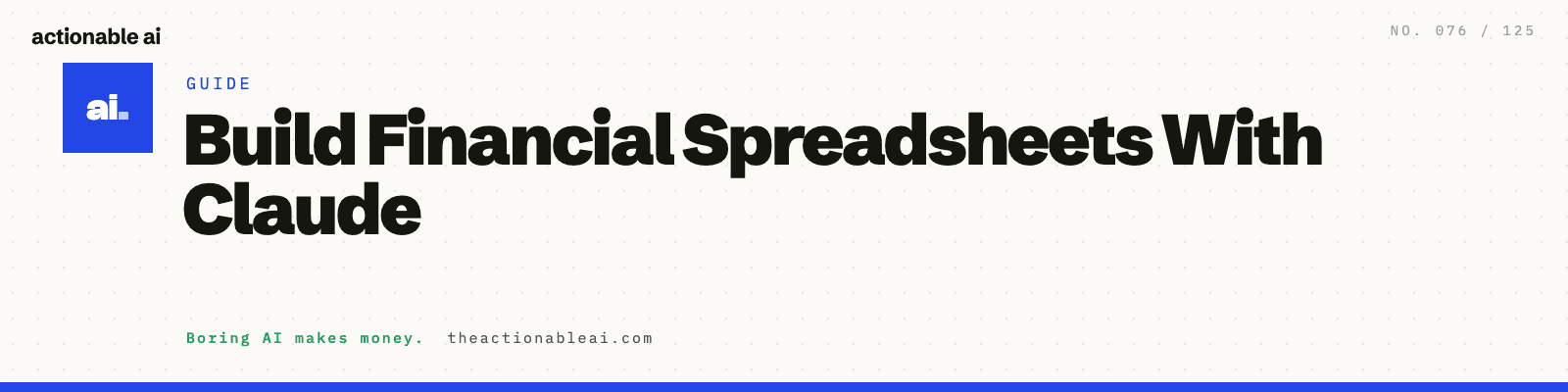 Build Financial Spreadsheets With Claude