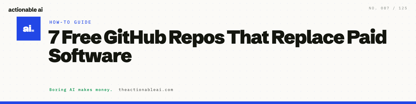 7 Free GitHub Repos That Replace Paid Software