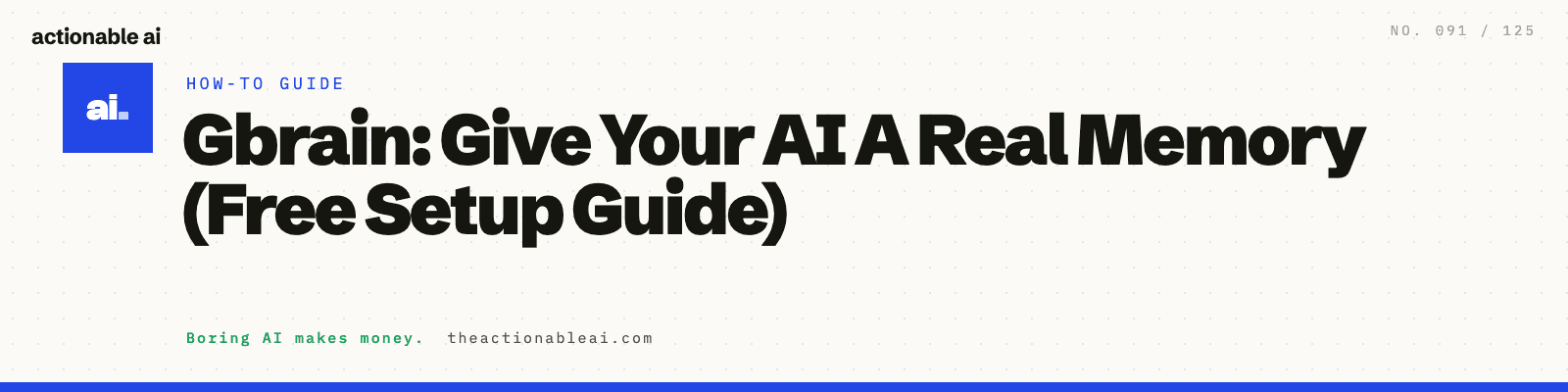 Gbrain: Give Your AI A Real Memory (Free Setup Guide)