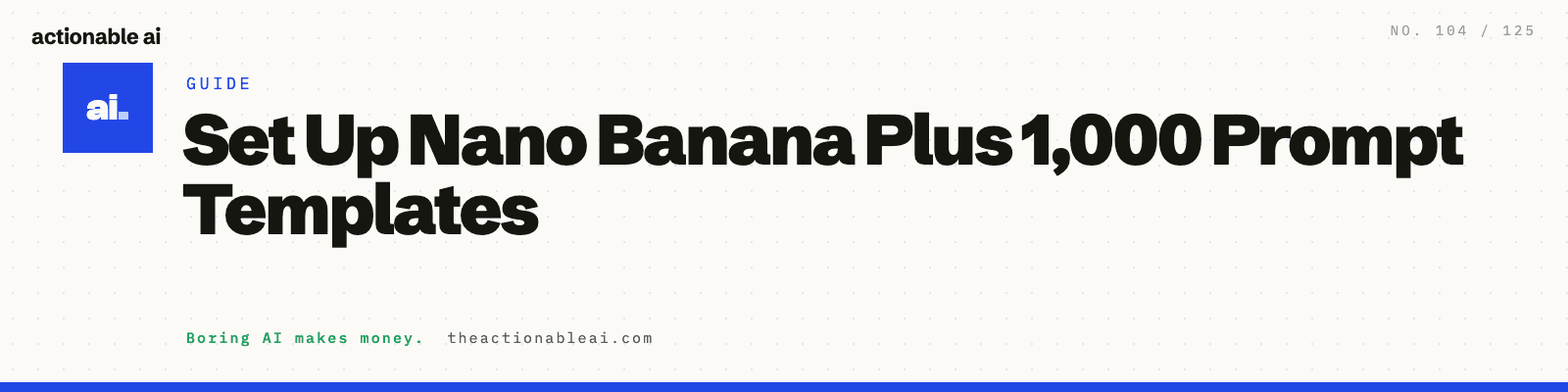 Set Up Nano Banana Plus 1,000 Prompt Templates