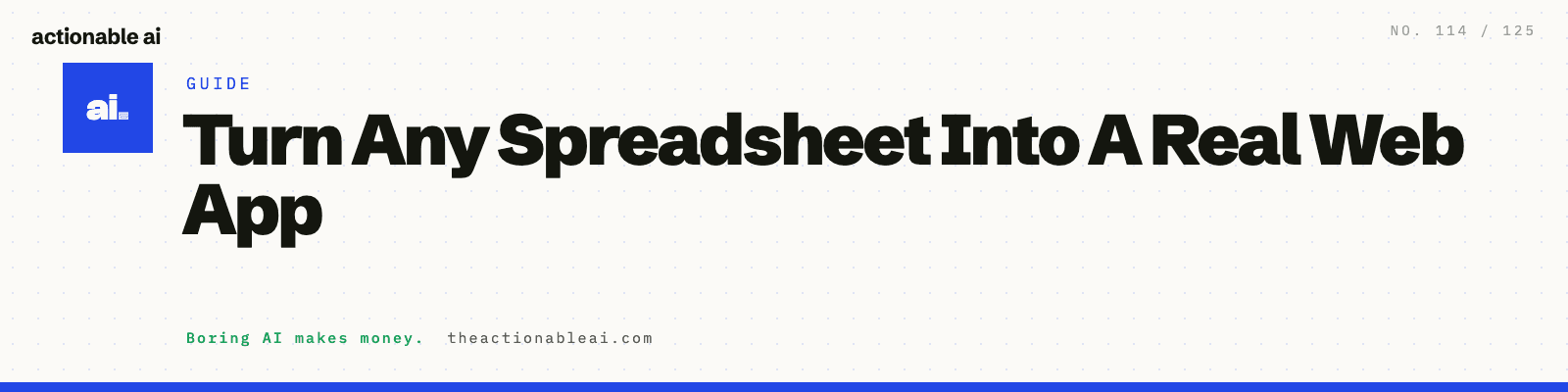 Turn Any Spreadsheet Into A Real Web App