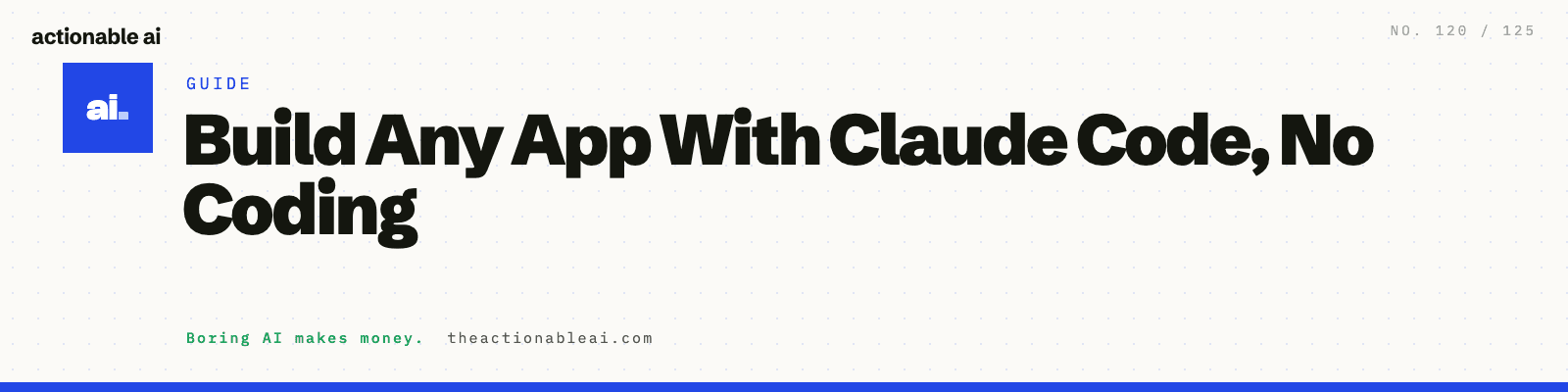 Build Any App With Claude Code, No Coding